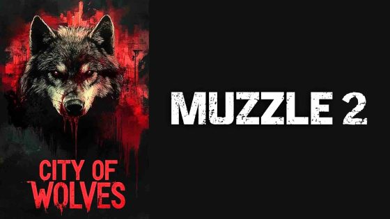 فيلم Muzzle: City of Wolves 2025 مترجم