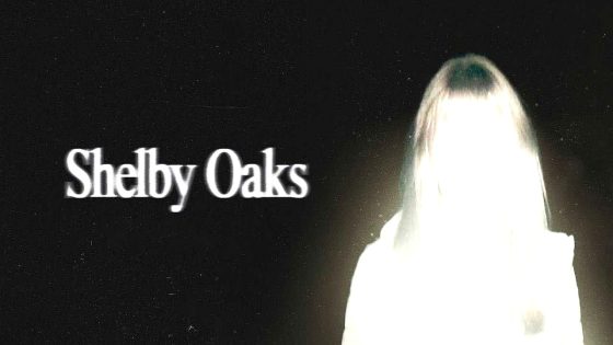 فيلم Shelby Oaks 2024 مترجم