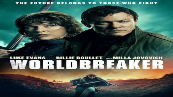 فيلم Worldbreaker 2025 مترجم