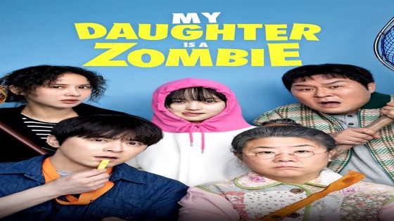 فيلم My Daughter Is A Zombie 2025 مترجم