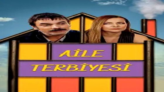 فيلم Aile Terbiyesi 2025 مترجم