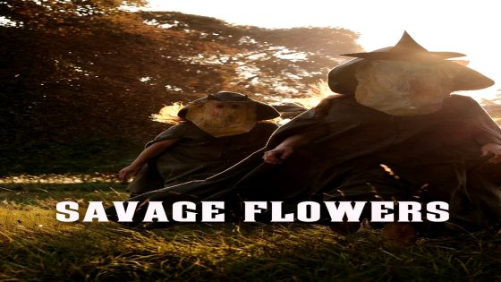 فيلم Savage Flowers 2025 مترجم