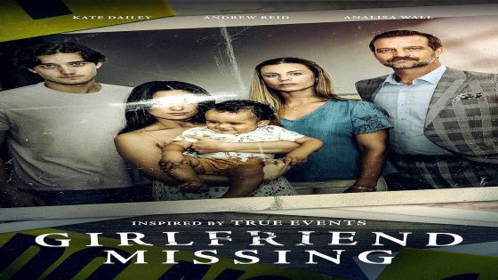 فيلم Girlfriend Missing 2025 مترجم