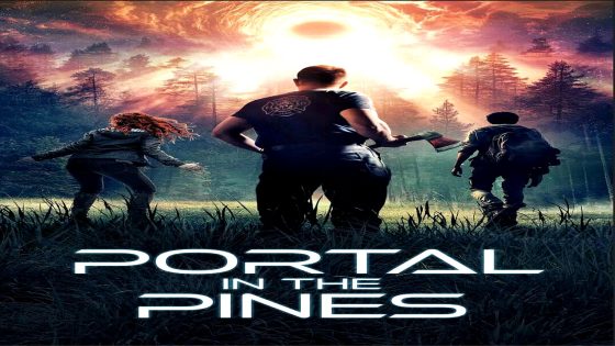 فيلم Portal in the Pines 2025 مترجم